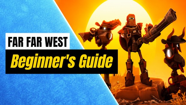 Far Far West artwork for my beginner's guide